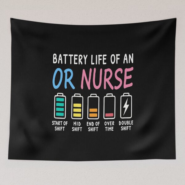 Item preview, Battery life of an OR nurse humor chart designed and sold by HandicraftArt.