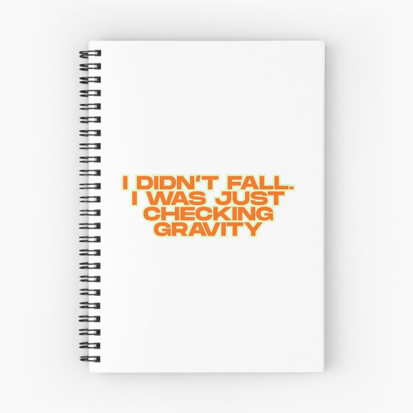 Item preview, Checking Gravity Funny Quote designed and sold by ReykorShop.