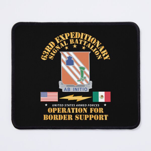 Item preview, Army - Faithful Patriot - 63rd Expeditionary Signal Bn - Border Support X 300 designed and sold by Military Insignia Products.