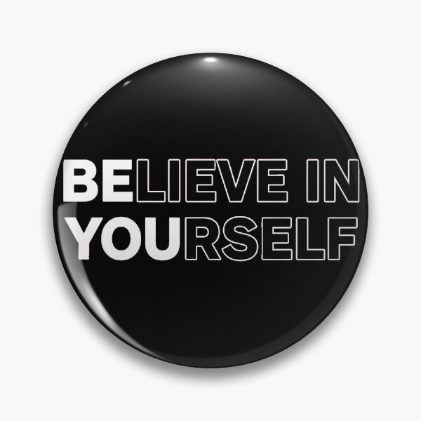 Item preview, Believe In Yourself / BE YOU Dual Message Motivational Quote designed and sold by AbcDigs Studio.