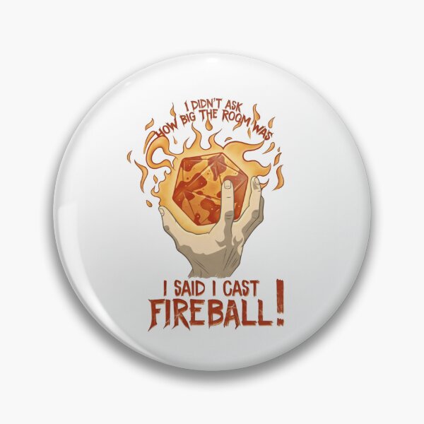 Item preview, I Didn’t Ask How Big the Room Is I Cast Fireball Arcane Chaos Protocol designed and sold by SkeletonsDanger.
