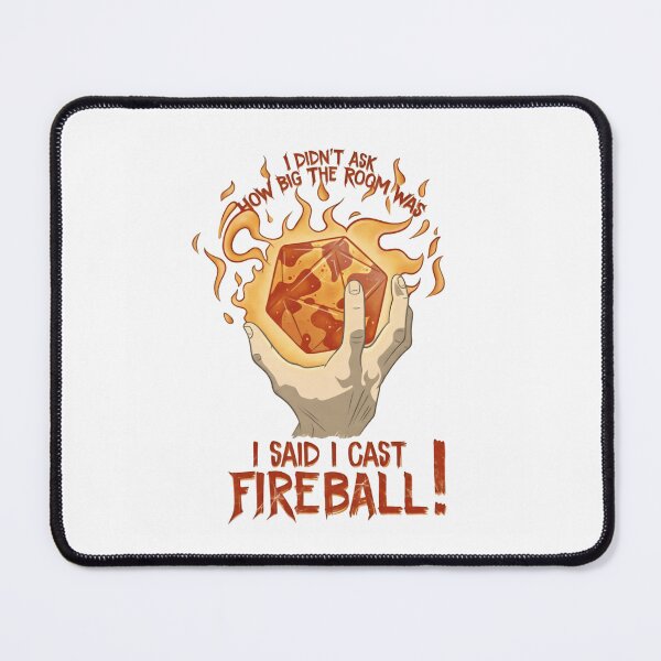 Item preview, I Didn’t Ask How Big the Room Is I Cast Fireball Arcane Chaos Protocol designed and sold by SkeletonsDanger.