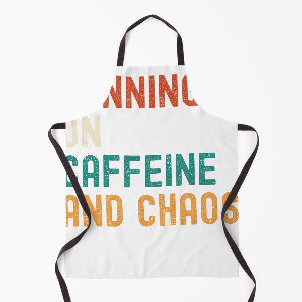 Item preview, Running on Caffeine and Chaos designed and sold by coltonrj1.