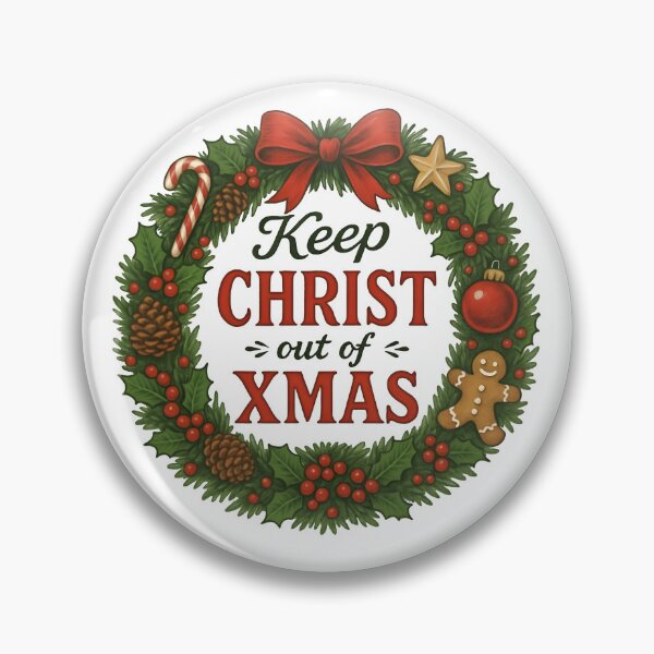 Item preview, Keep Christ out of Xmas designed and sold by Jason Haap.