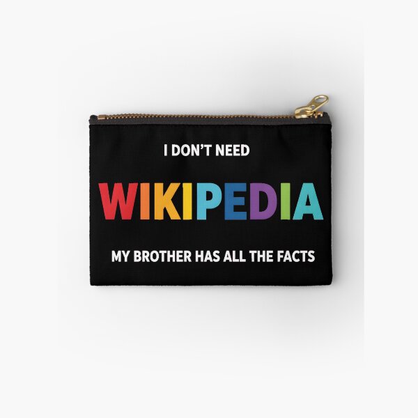 Item preview, My Brother Has All The Facts Wikipedia Funny Family Joke designed and sold by AbcDigs Studio.