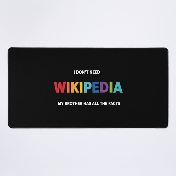 Item preview, My Brother Has All The Facts Wikipedia Funny Family Joke designed and sold by AbcDigs Studio.