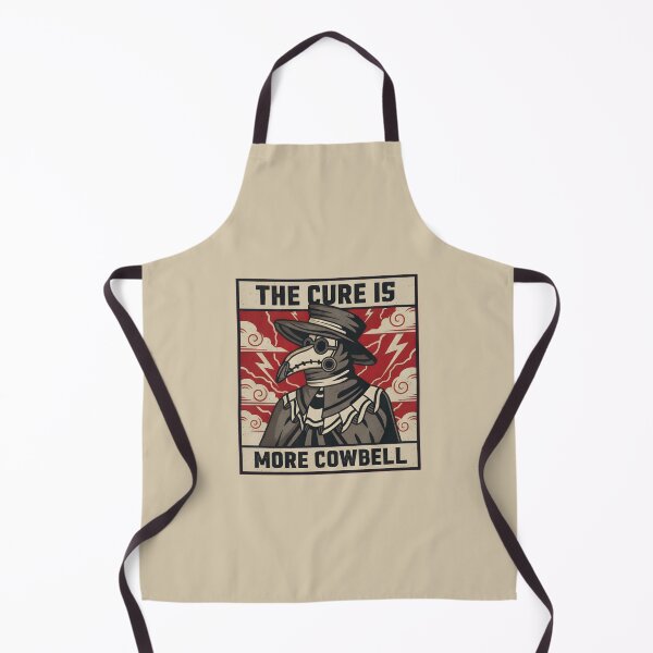 Item preview, The Cure Is More Cowbell Plague Doctor Funny Quote designed and sold by AbcDigs Studio.