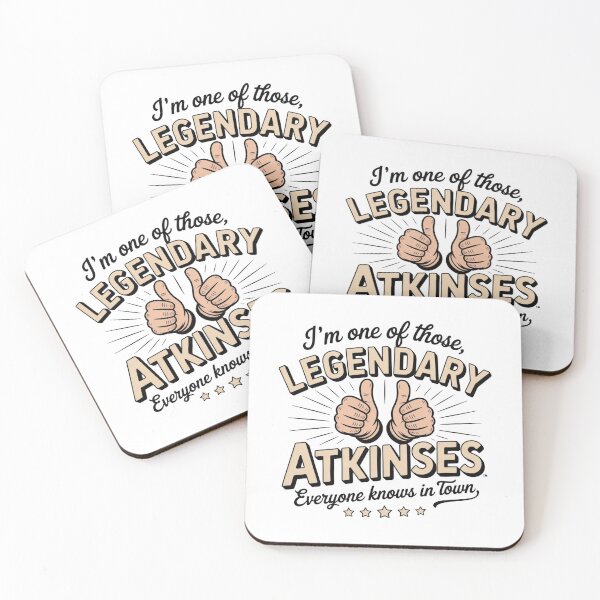Item preview, I'm One Of Those Legendary Atkinses, funny family surname pride Gift, retro last name humor Graphic design designed and sold by NewaveBoutique.