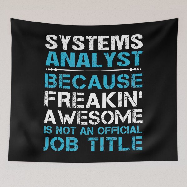 Item preview, Systems Analyst designed and sold by felstore690.