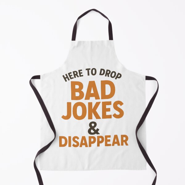 Item preview, Here to Drop Bad Jokes and Disappear – Funny Sarcastic Quote Design designed and sold by Ombrya.