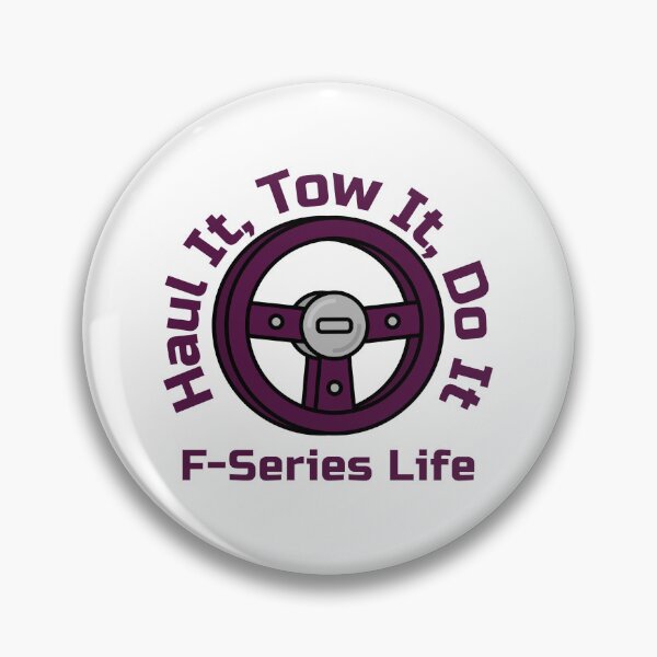 Item preview, Haul It, Tow It, Do It – F-Series Life | Ford Truck Lover Design designed and sold by WhackingTax.