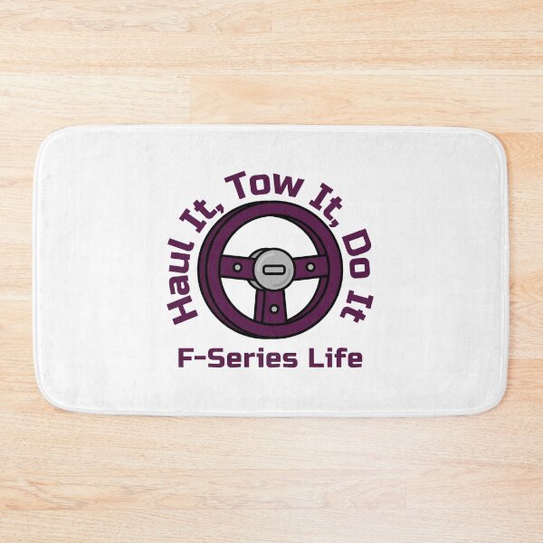 Item preview, Haul It, Tow It, Do It – F-Series Life | Ford Truck Lover Design designed and sold by WhackingTax.