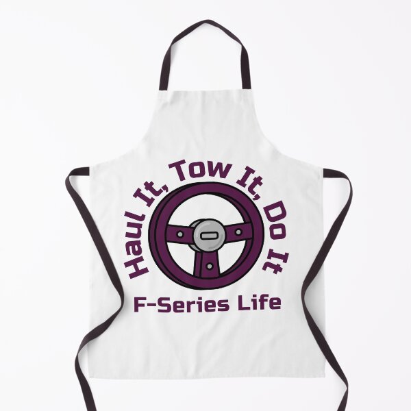 Item preview, Haul It, Tow It, Do It – F-Series Life | Ford Truck Lover Design designed and sold by WhackingTax.