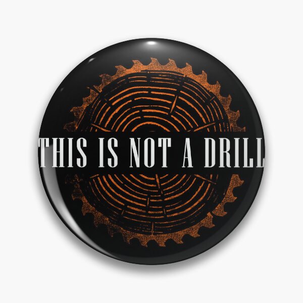 Item preview, This is not a drill! - Woodworking designed and sold by MindPrint Studio.
