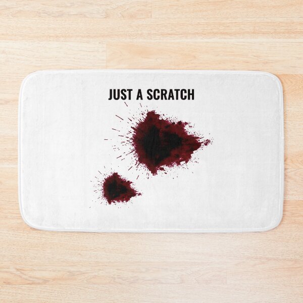 Item preview, Just A Scratch - Dark Humor Blood Splatter designed and sold by AbcDigs Studio.