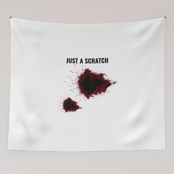 Item preview, Just A Scratch - Dark Humor Blood Splatter designed and sold by AbcDigs Studio.