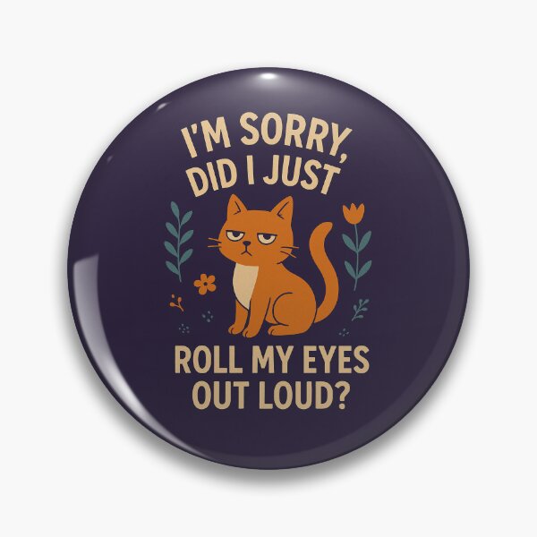 Item preview, Did I Just Roll My Eyes Out Loud? designed and sold by SarcasticSarah.