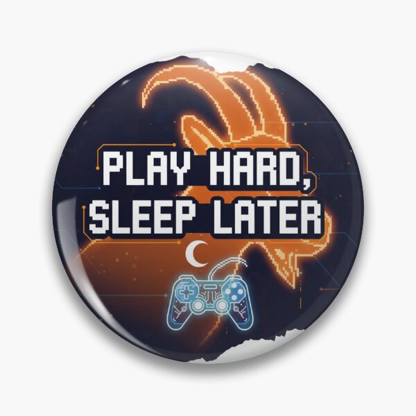 Item preview, Play Hard Sleep Later – Fun Gamer Slogan designed and sold by LoganDzign.