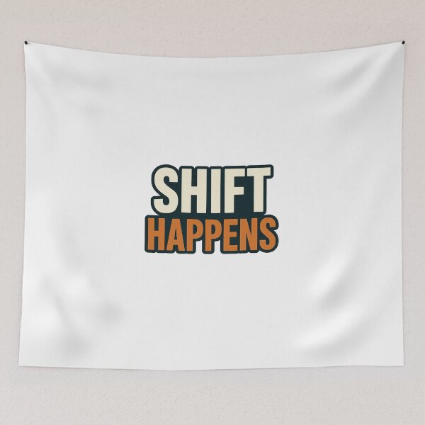 Item preview, Shift Happens – Funny Manual Transmission Car Quote Automotive Humor designed and sold by Fleetwood1994.