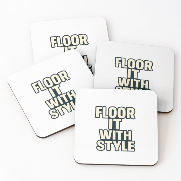Item preview, Floor It With Style – Bold Driving Quote Automotive Speed Lifestyle designed and sold by Fleetwood1994.