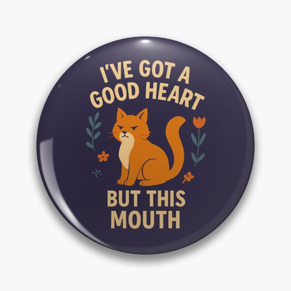 Item preview, I've Got a Good Heart but This Mouth designed and sold by SarcasticSarah.