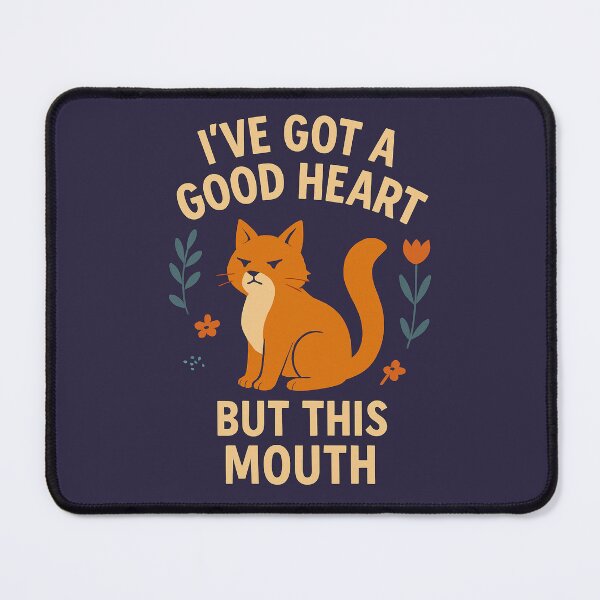 Item preview, I've Got a Good Heart but This Mouth designed and sold by SarcasticSarah.