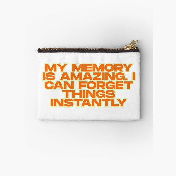 Item preview, Amazing Memory Funny Quote designed and sold by ReykorShop.