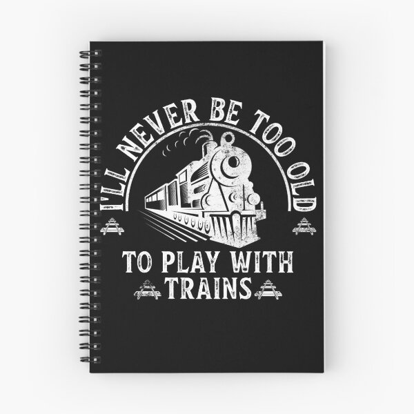 Item preview, I'll Never Be Too Old To Play With Trains designed and sold by LounisArt.