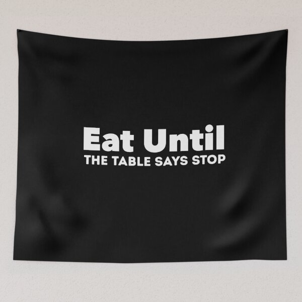 Item preview, Funny food buffet lover humor for eaters designed and sold by adjamine.