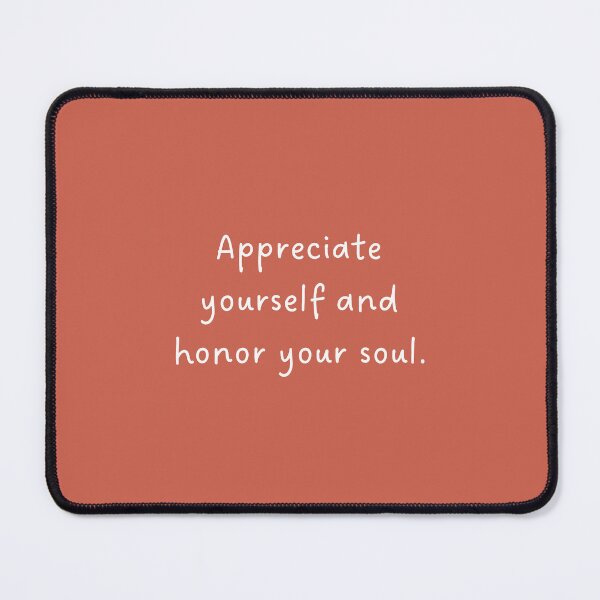 Item preview, Appreciate yourself quote. designed and sold by Carlitos-shop.
