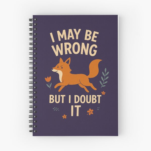 Item preview, I May Be Wrong But I Doubt It designed and sold by SarcasticSarah.