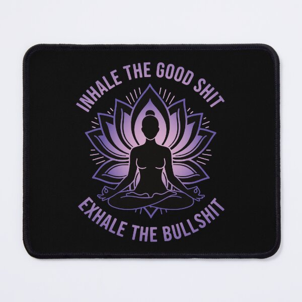 Item preview, Inhale the good shit, Exhale the bullshit designed and sold by VanderX.