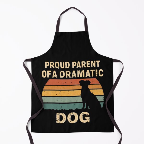 Item preview, Proud Parent of a Dramatic Dog, Funny Dog Owner, Retro Pet Parent Humor Graphic Design designed and sold by NewaveBoutique.