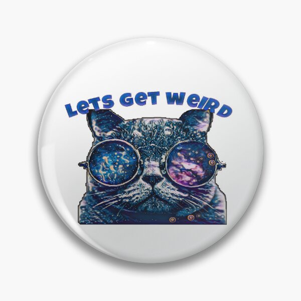 Item preview, Lets Get Weird designed and sold by natnat7w.