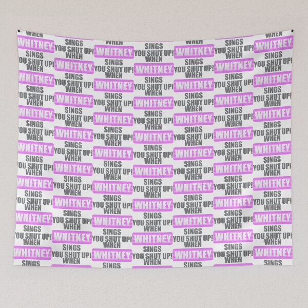 Item preview, When Whitney Sings You Shut Up designed and sold by DalePrestonArt.