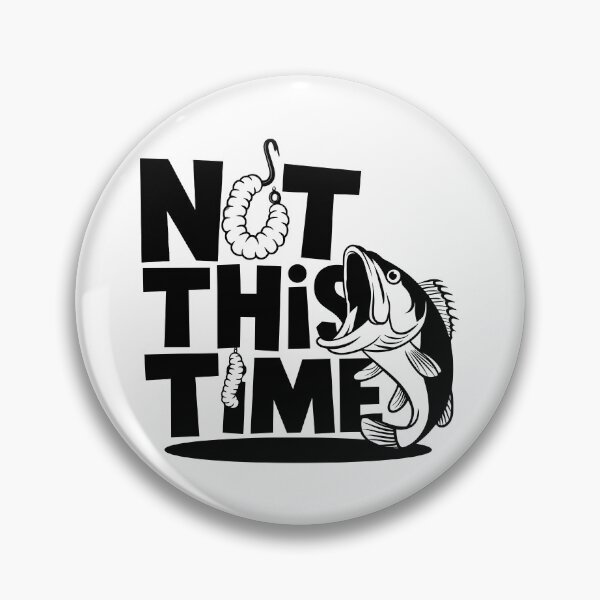 Item preview, Not This Time Funny Fishing Shirt – Fish and Worm Cartoon Hook Escape Design designed and sold by SplashPixel.