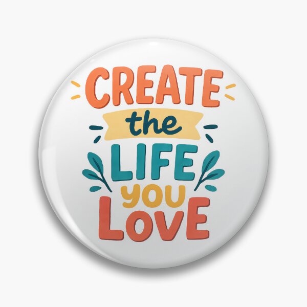 Item preview, Motivational Quote Create the Life You Love Colourful Design. designed and sold by The-T-In-Retro.