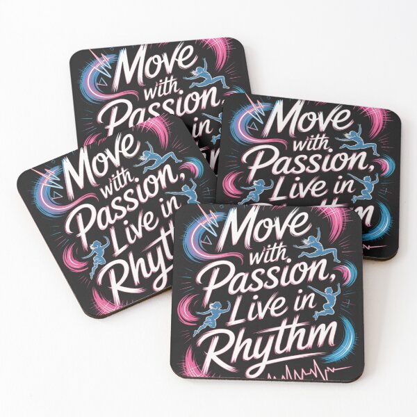 Item preview, Move with Passion, Live in Rhythm Quote On designed and sold by DesigntshirtWB.