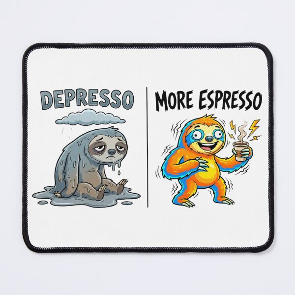 Item preview, More Espresso Less Depresso Funny Sloth Coffee designed and sold by Belgian Shirts.