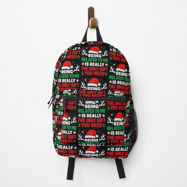 Item preview, Being Related To Me Is Really The Only Gift You Need designed and sold by hemagamo.