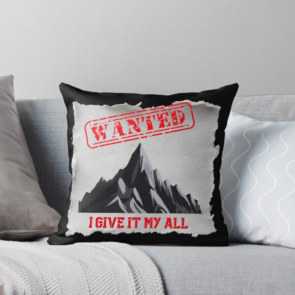 Item preview, Wanted Mountain Adventure - I Give It My All  designed and sold by BLAKZONE.