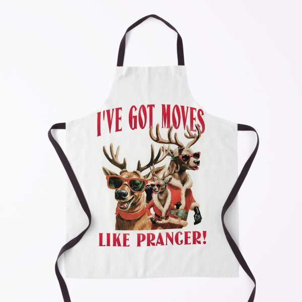 Item preview, I've Got Moves Like Prancer Design designed and sold by matts-meats.