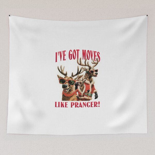 Item preview, I've Got Moves Like Prancer Design designed and sold by matts-meats.