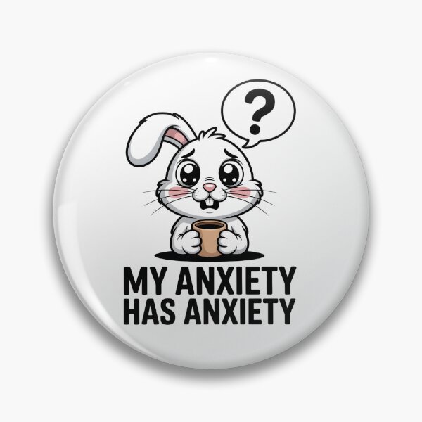 Item preview, A cartoon rabbit, nervous, is holding a cup of coffee, with the caption _My anxiety has anxiety designed and sold by Pawmoods.