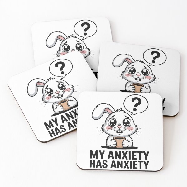 Item preview, A cartoon rabbit, nervous, is holding a cup of coffee, with the caption _My anxiety has anxiety designed and sold by Pawmoods.