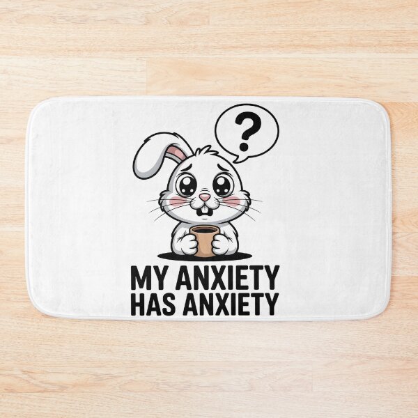 Item preview, A cartoon rabbit, nervous, is holding a cup of coffee, with the caption _My anxiety has anxiety designed and sold by Pawmoods.