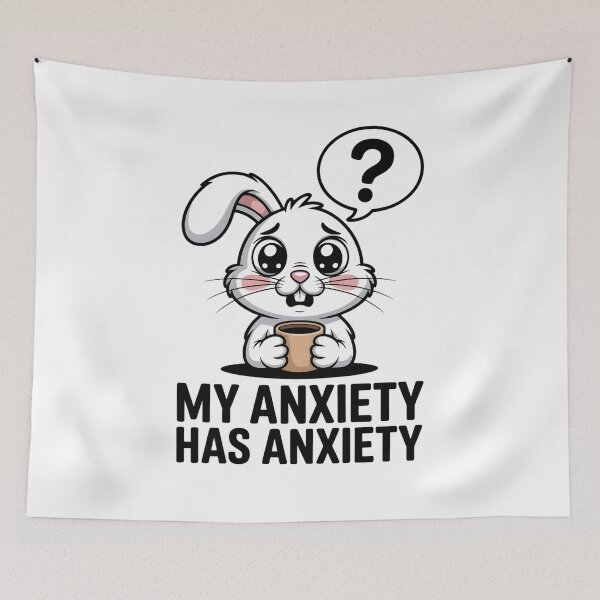 Item preview, A cartoon rabbit, nervous, is holding a cup of coffee, with the caption _My anxiety has anxiety designed and sold by Pawmoods.