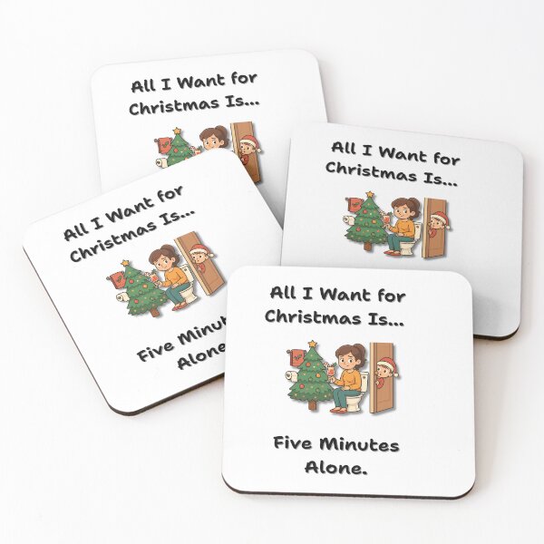 Item preview, All I Want for Christmas Is Five Minutes Alone – Funny Mum Life designed and sold by MadeInNapTime.