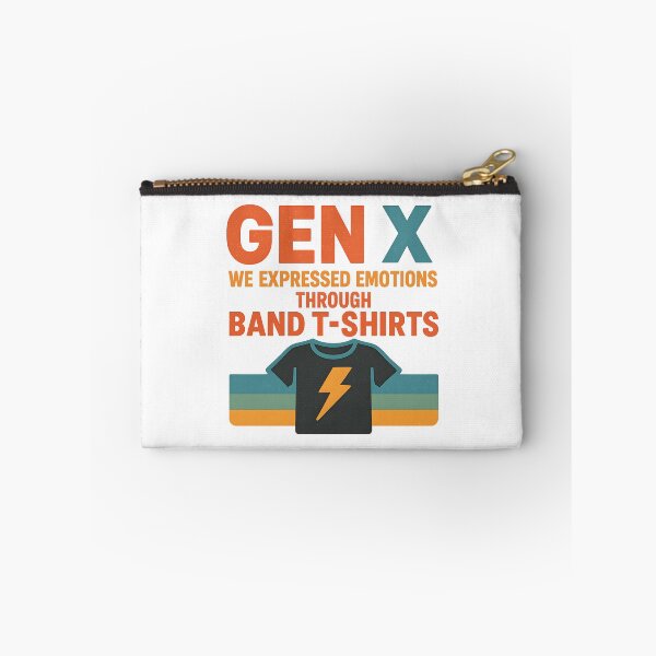 Item preview, Gen X -We expressed emotions through band T-shirts. designed and sold by Dan Farsaci.