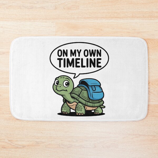 Item preview, A slow, relaxed cartoon turtle with the caption On my own schedule designed and sold by Pawmoods.